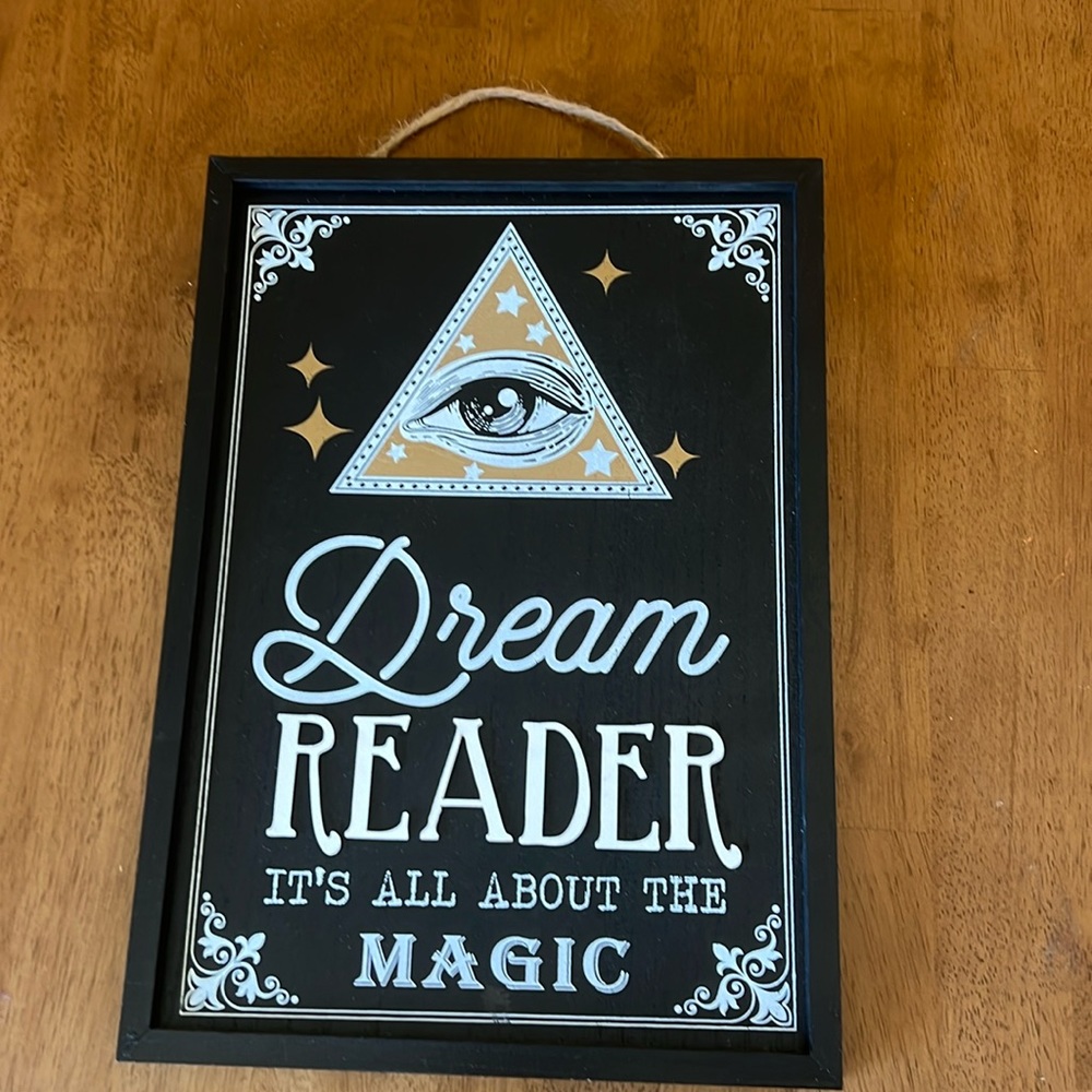 Dream Read It’s all about the magic wall sign